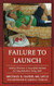 Failure to Launch