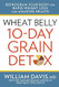 Wheat Belly 10-Day Grain Detox