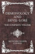 Demonology and Devil-Lore - The Complete Volume