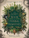 The Lost Book of Herbal Remedies Whispers from the Wild