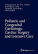 Pediatric and Congenital Cardiology Cardiac Surgery and