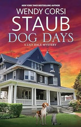 Dog Days (A Lily Dale Mystery 6)