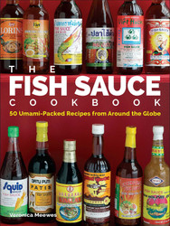 The Fish Sauce Cookbook