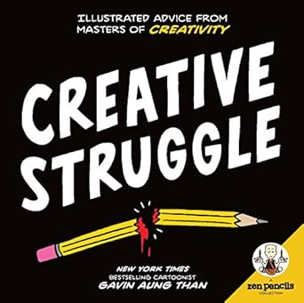 Zen Pencils Creative Struggle
