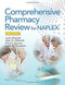 Comprehensive Pharmacy Review for NAPLEX