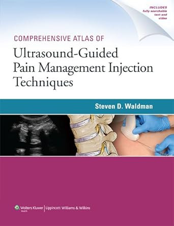 Comprehensive Atlas Of Ultrasound-Guided Pain Management