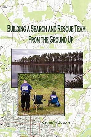 Building A Search and Rescue Team