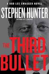 The Third Bullet (Bob Lee Swagger)