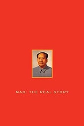 Mao: The Real Story
