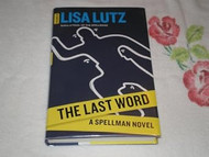 The Last Word: A Spellman Novel