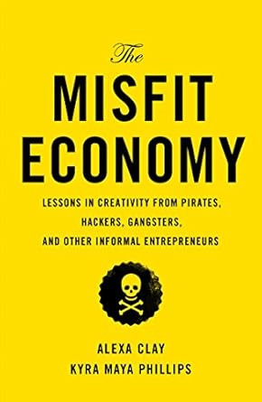 The Misfit Economy