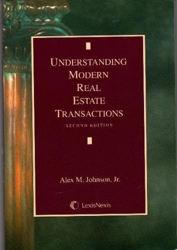 Understanding Modern Real Estate Transactions By Alex
