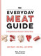 The Everyday Meat Guide