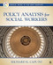 Policy Analysis for Social Workers