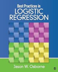 Best Practices in Logistic Regression