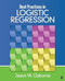 Best Practices in Logistic Regression