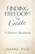 Finding Freedom to Create