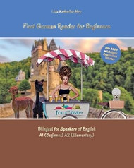 First German Reader for beginners bilingual for speakers of