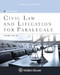 Civil Law and Litigation for Paralegals