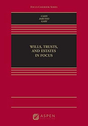 Wills Trusts and Estates in Focus