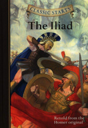 Classic Starts(r) the Iliad
