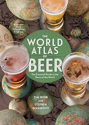The World Atlas of Beer Revised & Expanded