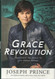 Grace Revolution Grace Revolution