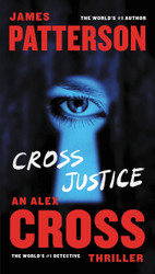 Cross Justice (Alex Cross 21)