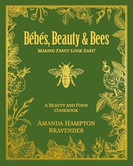 Bebes Beauty & Bees