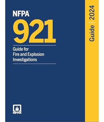 NFPA 921 Guide for Fire and Explosion Investigations