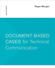 Document-Based Cases for Technical Communication