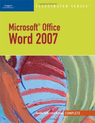 Microsoft Office Word 2007 Illustrated Complete