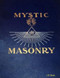 The Symbolism of Freemasonry - or Mystic Masonry
