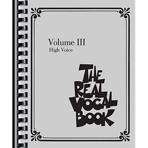 The Real Vocal Book Volume III - High Voice | 300+ Songs for