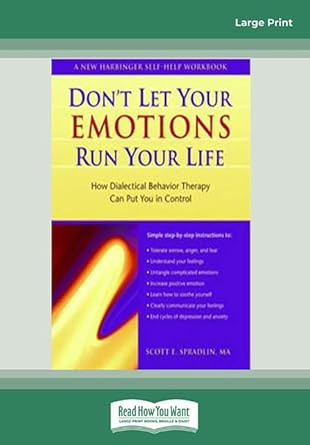 Don't Let Your Emotions Run Your Life
