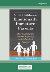 Adult Children of Emotionally Immature Parents