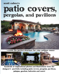 Scott Cohen's Patio Covers Pergolas and Pavilions