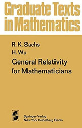 General Relativity for Mathematicians