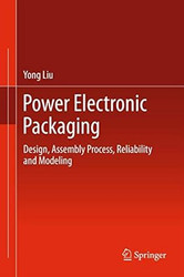 Power Electronic Packaging