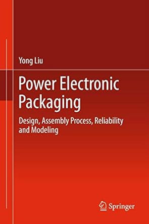 Power Electronic Packaging