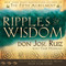 Ripples of Wisdom