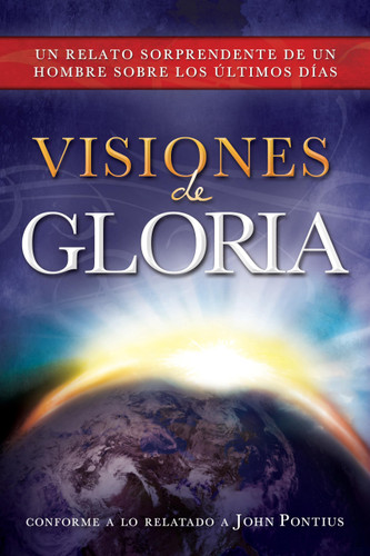 Visions of Glory
