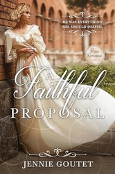 A Faithful Proposal: A Regency Romance