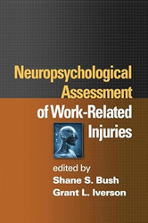 Neuropsychological Assessment of Work-Related Injuries