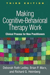 Making Cognitive-Behavioral Therapy Work