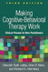 Making Cognitive-Behavioral Therapy Work