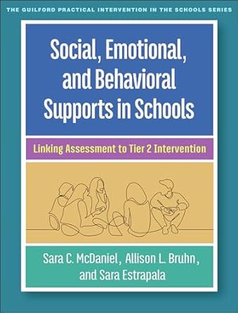 Social Emotional and Behavioral Supports in Schools