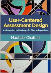 User-Centered Assessment Design