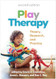 Play Therapy Play Therapy