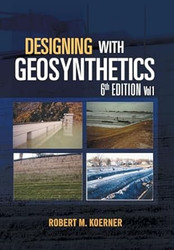 Designing with Geosynthetics - 6th Edition Vol. 1